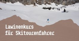 Lawinenkurs für Skitourenfahrer - 3. oder 10. Februar 2023