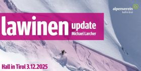 Lawinen Update 2025/2026 von Michael Larcher